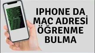 iPhone MAC Adresi Öğrenme, MAC Adresi Bulma