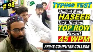 Typing Test #98 | Muhammad Haseeb | Top Row | 45 WPM | Keyboard Typing Speed | Student Typing Test