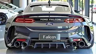 2026 Ford Falcon Is Back The Legendary Sedan Returns Stronger Than Ever