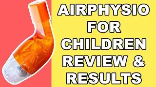 AirPhysio For Children | Review & Results
