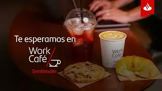 Te esperamos en Work/Caf&eacute; Santander