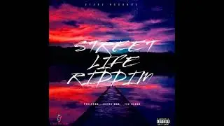 Street Life Riddim - Mix (DJ King Justice)