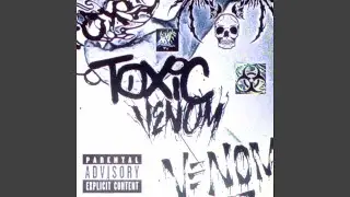 TOXIC VENOM (Remix)