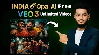 🤯 Google Veo3 + Opal Telugu: Unlimited Free Text to Video | King of AI Tools 2025 🔥