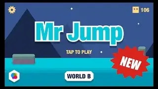 MR JUMP UPDATE ☆ WORLD B ☆ Level 1 Walkthrough (World B, iOS Gameplay)