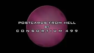 Postcards from Hell (by Consortium 499)