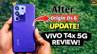 Vivo T4x 5G After Origin OS 6 Update 🔥 Camera, Battery & Gaming Test | Full Review!