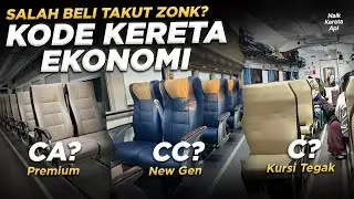 TERBARU‼️ EKONOMI C, CA, CB BEDANYA APA? Cara Pilih Kereta Ekonomi Biar Gak Zonk