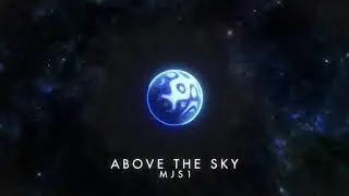 MJS1 - Above The Sky