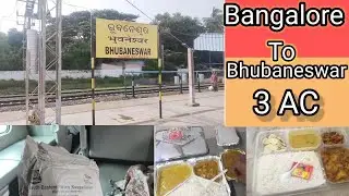 Bangalore to Bhubaneswar 3rd AC Howrah express full journey