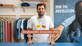 Responsible Economy Pills with Rif&ograve; 💊🌍 Why choose sustainable fashion?