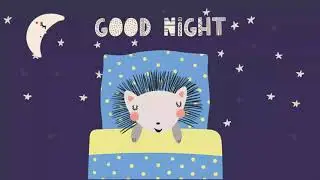 Bedtime Music For Deep Sleeping for Kids (2021)- KIDS TV CHANNEL