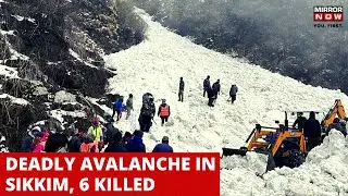 Massive Avalanche In Sikkim's Nathu La | 6 Tourists Killed, Several Injured | Many Buried Under Snow