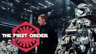 [Star Wars] The First Order | Sound Of War