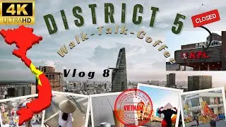 Exploring District 5, Ho Chi Minh City | Closed KFC & Coffee Shop: Dạo Quanh Khu Chợ Lớn Quận 5