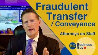 Fraudulent Conveyance / Transfer / Conversion / Voidable Transaction