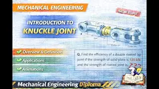 Introduction to Knuckle Joint | Machine Design | Diploma / Polytechnic Mechanical Engineering