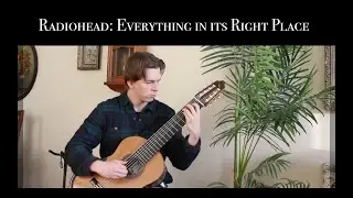 Radiohead: Everything in its Right Place (8-String Guitar)
