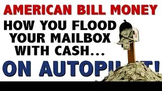 American Bill Money | Day In The Life Of A Top Direct Mailer # 77