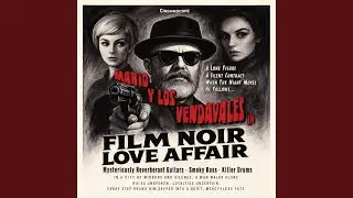 Film Noir Love Affair