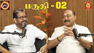 SB.Chandrasekar With FMCG Ganeshraam | Podcast show | Part - 02
