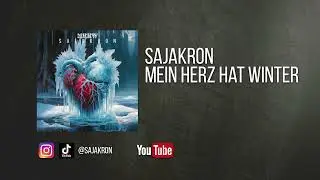 Sajakron | Mein Herz hat Winter (Prod. by Yeyzo)