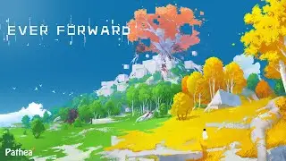Ever Forward - Coming to Nintendo Switch