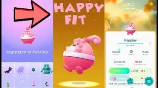 Pokemon Go Sinnoh 4th Gen - Happiny Egg Hatch