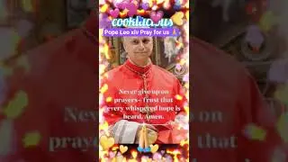 The 267th Pope of the Roman Catholic Church/ Pope Leo Xiv whatsapp status/ pray for us 🙏❤️