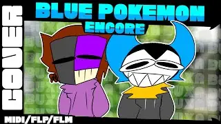 BLUE POKEMON ENCORE COVER FNF +MIDI/FLM/FLP