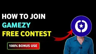 Gamezy 100 Bonus use | How to join Gamezy Contest for Free