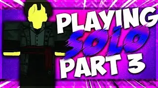 Solo Progression Part 3 | Rogue Lineage
