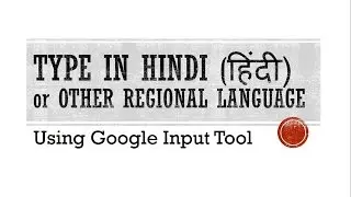 Type in Hindi in MS Word or in other Indian regional languages in MS Word
