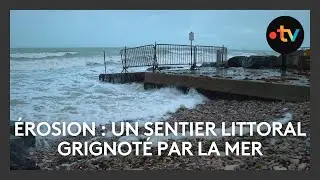 Érosion : à Vers-sur-Mer, le sentier littoral est grignoté par la mer