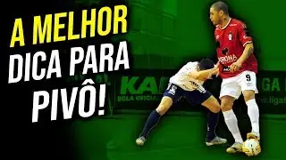 COMO SER UM BOM PIVÔ? DICA FUNDAMENTAL!