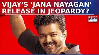 Thalapathy Vijay's 'Jana Nayagan' Yet To Get CBFC Nod, Film Release In Jeopardy? Here's What We Know