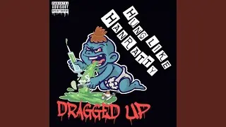 Dragged Up