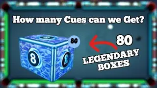 8 Ball Pool - Opening 80 Legendary Boxes