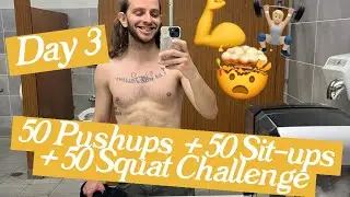 ￼50 Push Up, 50 Sit Up, 50 Squat Challenge | Day 3