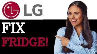 How To Fix LG Fridge Code FF Issue With Fan Compartment (2025)