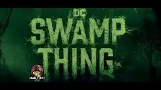 Swamp Thing Episode 1 Review