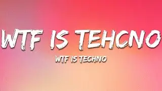 Andy BSK - WTF Is Techno (Lyrics)