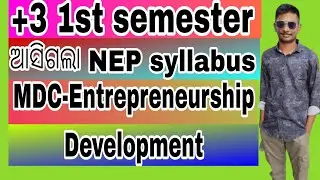 Plus 3 1st semester MDC- Entrepreneurship Development nep syllabus||+3 1st semester MDC syllabus