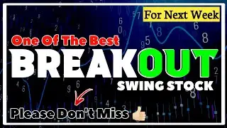 Only 1 Best Short Term Swing Trading Stock For This Week || Fundamentals Strong Swing Trading Stock