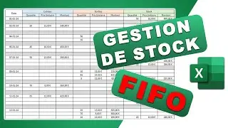 Gestion de Stock : Méthode FIFO Excel (First In First Out)