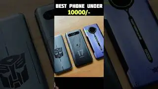 Under 10,000 best phone📱 #smartphone #techypranav #technicalpranav #gaming
