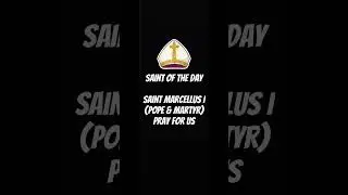 Saint of the Day-St Marcellus I (Pope & Martyr)