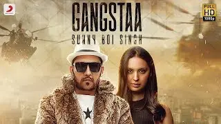 Sunny Boi Singh - Gangstaa | Latest Punjabi Hit 2018