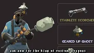 Pyro's NEW &ldquo;Utility Weapons&rdquo; ...(Team Fortress 2 Classic Custom Weapons)