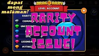 DRAGONARY RARITY ACCOUNT ISSUE,